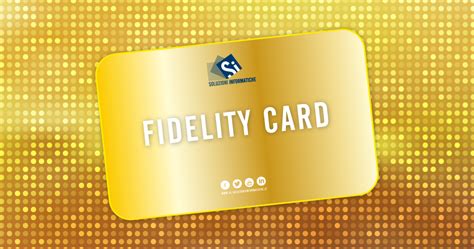 Fidelity Card .